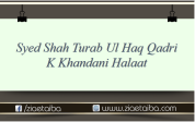 حضرت سید شاہ تراب الحق قادری کے خاندانی حالات