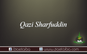 قاضی شرف الدین رحمۃ اللہ علیہ