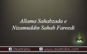 علامہ صاحبزادہ نظام الدین صاحب فریدی صاحب