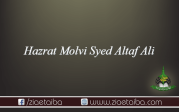 حضرت مولوی سید الطاف علی